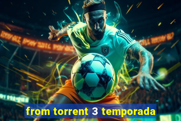 from torrent 3 temporada